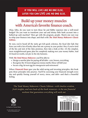 The Total Money Makeover: Classic Edition: A Proven Plan for Financial Fitness By Dave Ramsey